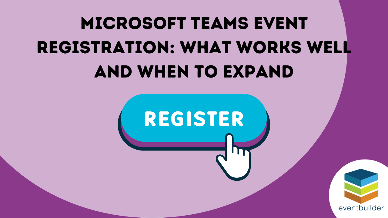 Teams Registration What Works, When to Expand