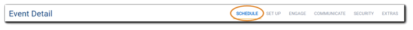 Screenshot: Event Detail with the Schedule option highlighted.