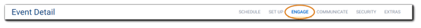 Screenshot: Event Detail, Engage selection highlighted.