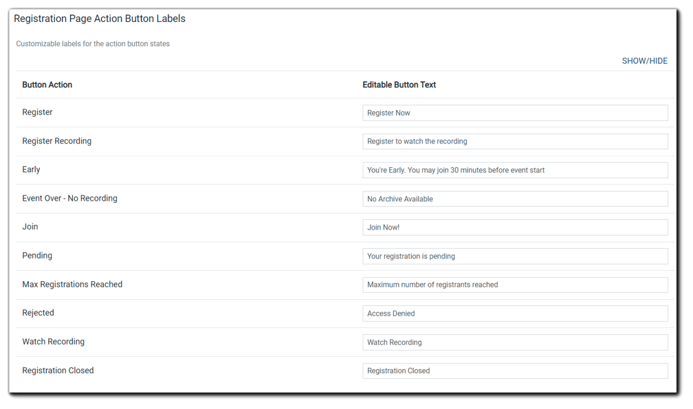  Screenshot: Registration Page Action Button Labels: Button Action column on left, Editable Button Text fields on right. Register, Register Recording, Early, Event Over-No Recording, Join, Pending, Max Registrations Reached, Rejected, Watch Recording, Regsitration Closed.