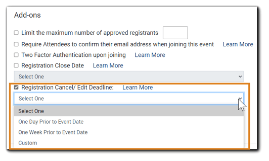 Screenshot: Security Add-ons section with the 'Registration Cancel/Edit Deadline' drop down options displayed.