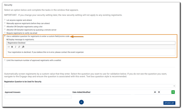 Screenshot: Use validation question for registrants to enter a custom field/promo code security option highlighted.