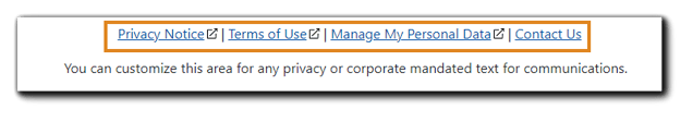Screenshot: bottom of EventBuilder standard event page(s) and emails. Privacy Notice, Terms of Use, Manage My Personal Data, and Contact Us links highlighted.