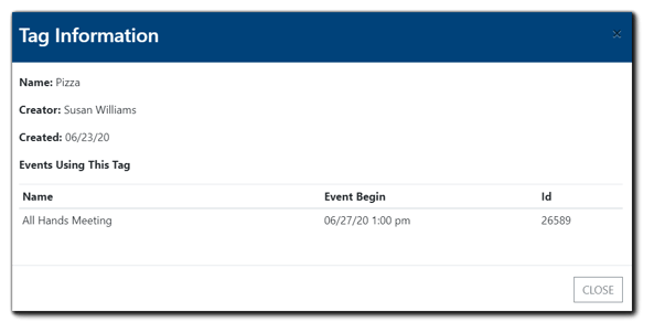 Screenshot: Tag Information popup displaying Tag name, Creator, Date Created, and list of events using this Tag (Name of Event, Event Start, Event ID).