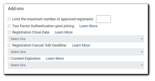 Screenshot: Add-ons - Limit the maximum number of registrants, 2-factor Authentication, Registration Close Date, Registration Cancel/Edit Deadline, Content Expiration.