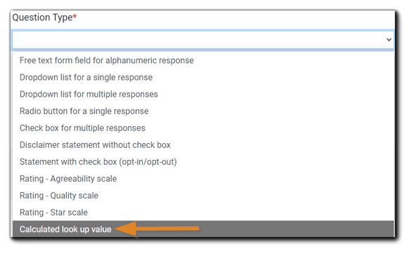 Screenshot: Question Type dropdown menu with 'Calculated look up value' option highlighted.