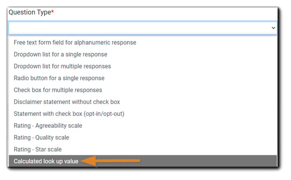 Screenshot: Question Type dropdown menu with 'Calculated look up value' option highlighted.