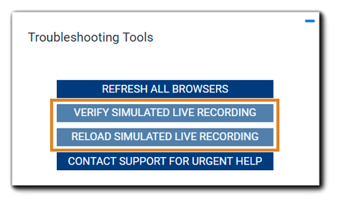 Screenshot: Simulated-Live troubleshooting tools widget, with 'Verify simulated live recording' and 'Reload simulated live recording' disabled.