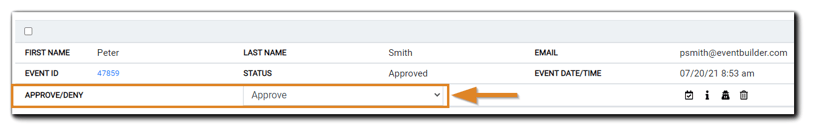 Screenshot: Attendee approve/deny dialog, showing Registrant First Name, Last name, Current Status, Event Date/Time, Event ID, Approve/Deny status, and Approve/Deny dropdown selection menu.