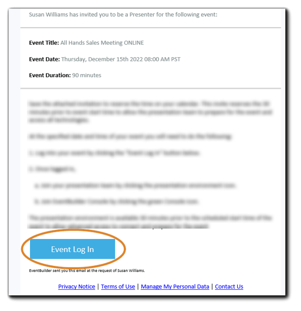 Screenshot: Presenter/Moderator Event Access email with the Title/Date/Time header displayed and the Event Log In button highlighted. 