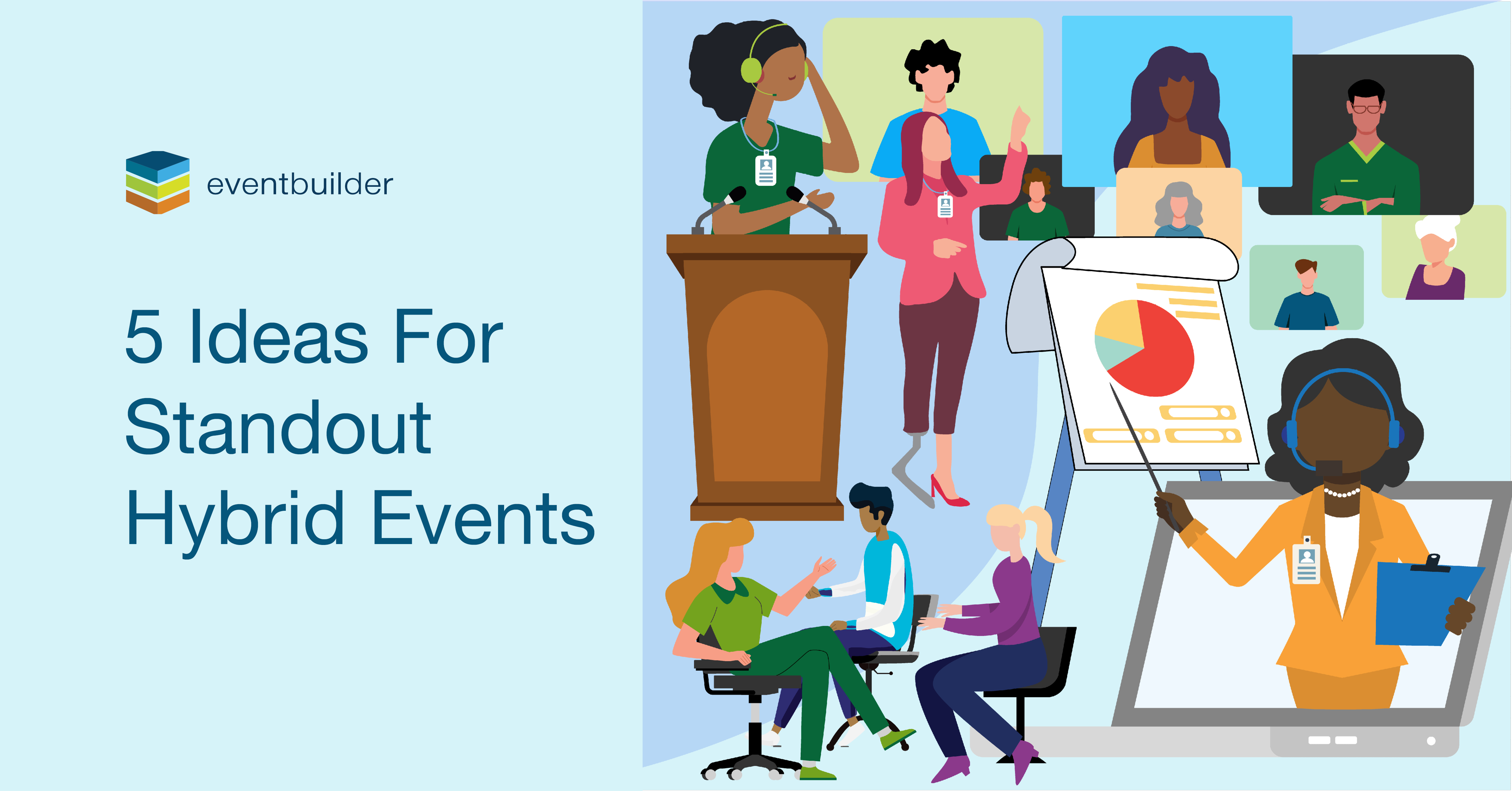 5 Ideas For Standout Hybrid Events