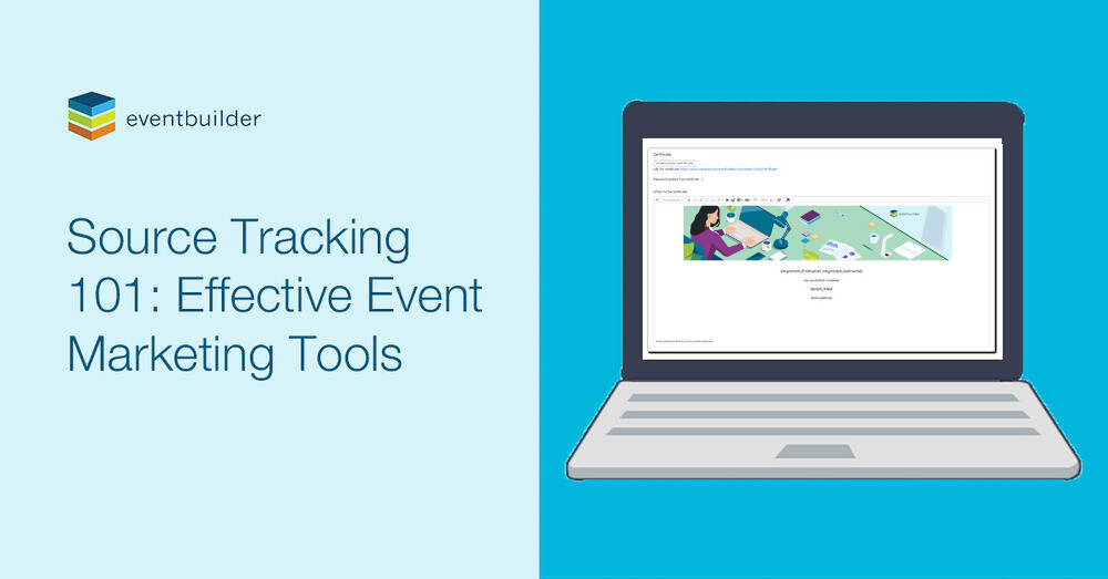 Source Tracking 101: Effective Event Marketing Tools