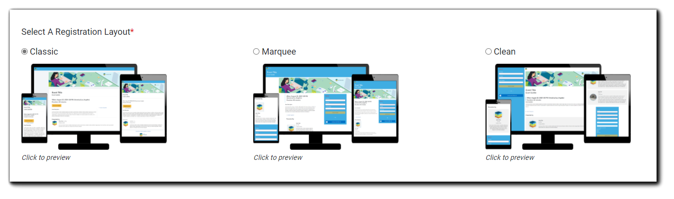 Screenshot: Registration Layout options: Classic, Marquee, and Clean. Each has a 'click to preview' link below.