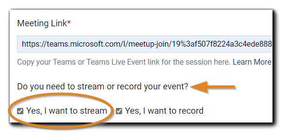 Screenshot: Stream/record selection dialog box. Image text: Do you need to stream or record your event? Yes, I want to stream (highlighted).