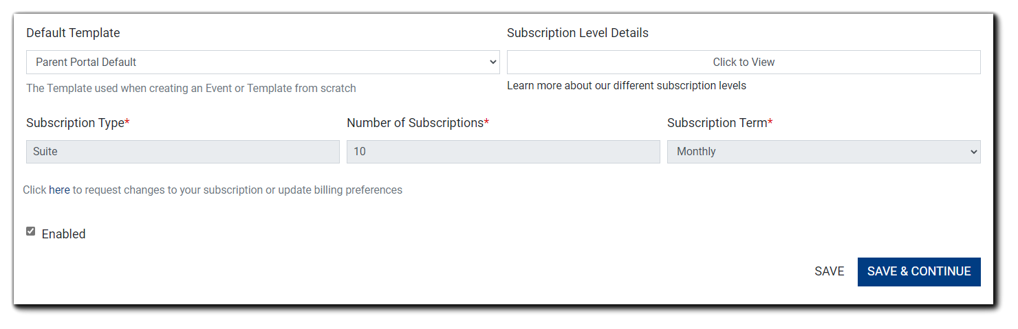 Screenshot: lower portion of Portal Configuration's General section, including Default Template, Service Description, License Type, and Number of Subscriptions, Subscription Term, and link to email care@eventbuilder.com for subscription and/or billing changes.