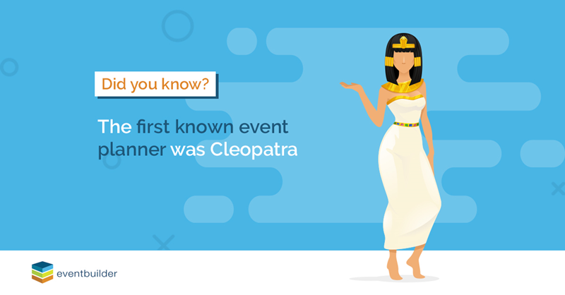 Vector: Image of Cleopatra. Image text: Did you know? The first known event planner was Cleopatra.