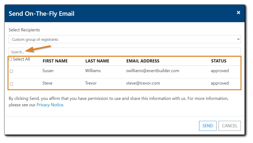 Fly Email, Custom Group of Recipients' selection dialog with the search field and 2 registrants highlighted. Image text: 'By clicking Send, you affirm that youhave permission to use and share this information with us. For more information, please see our Privacy Notice.'