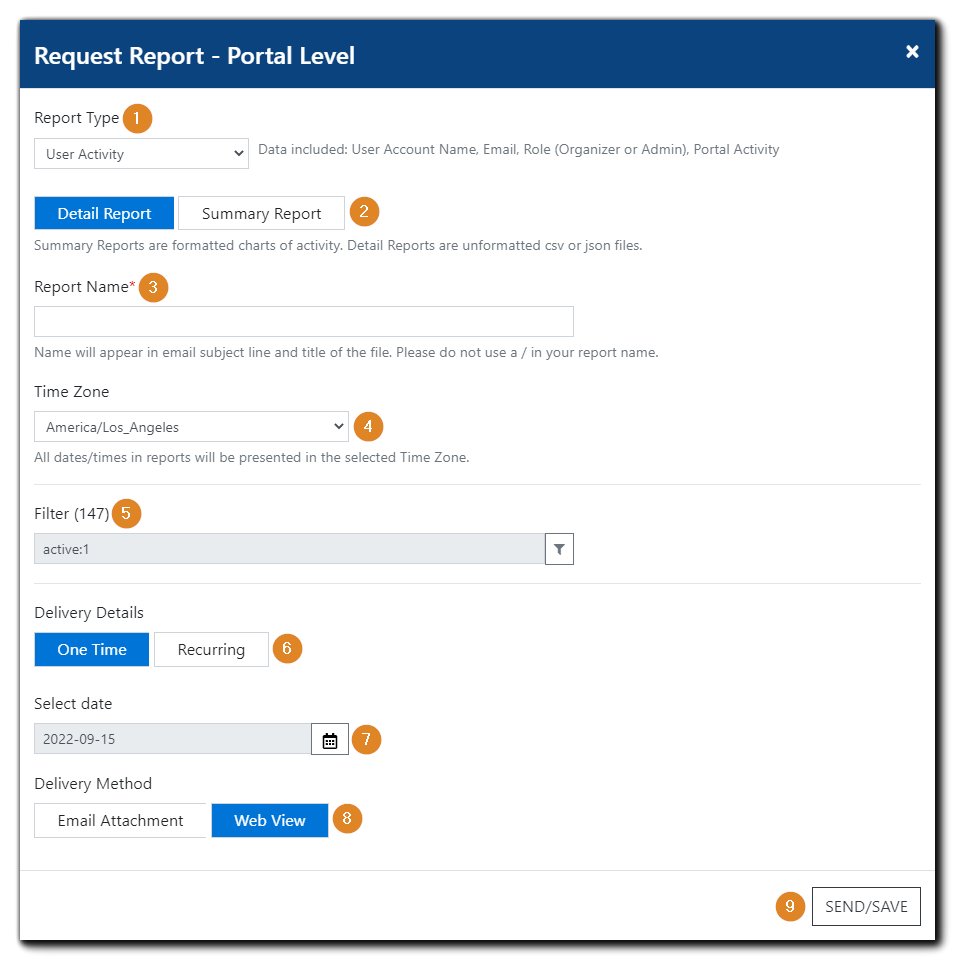 Screenshot: Request Report - Portal Level dialog, each function numbered 1-9. Fields: Report Type, Detail/Summary Buttons, Report Name, Time Zone, Filter, Delivery Details Options, Select Date, Delivery Method, Send/Save.