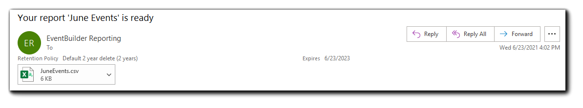 Screenshot: .csv report delivery showing the report attachment. Transcript: "Your report "June Events" is ready."
